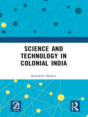 cover image of Science and Technology in Colonial India